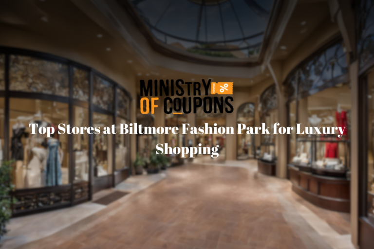 Top Stores at Biltmore Fashion Park for Luxury Shopping